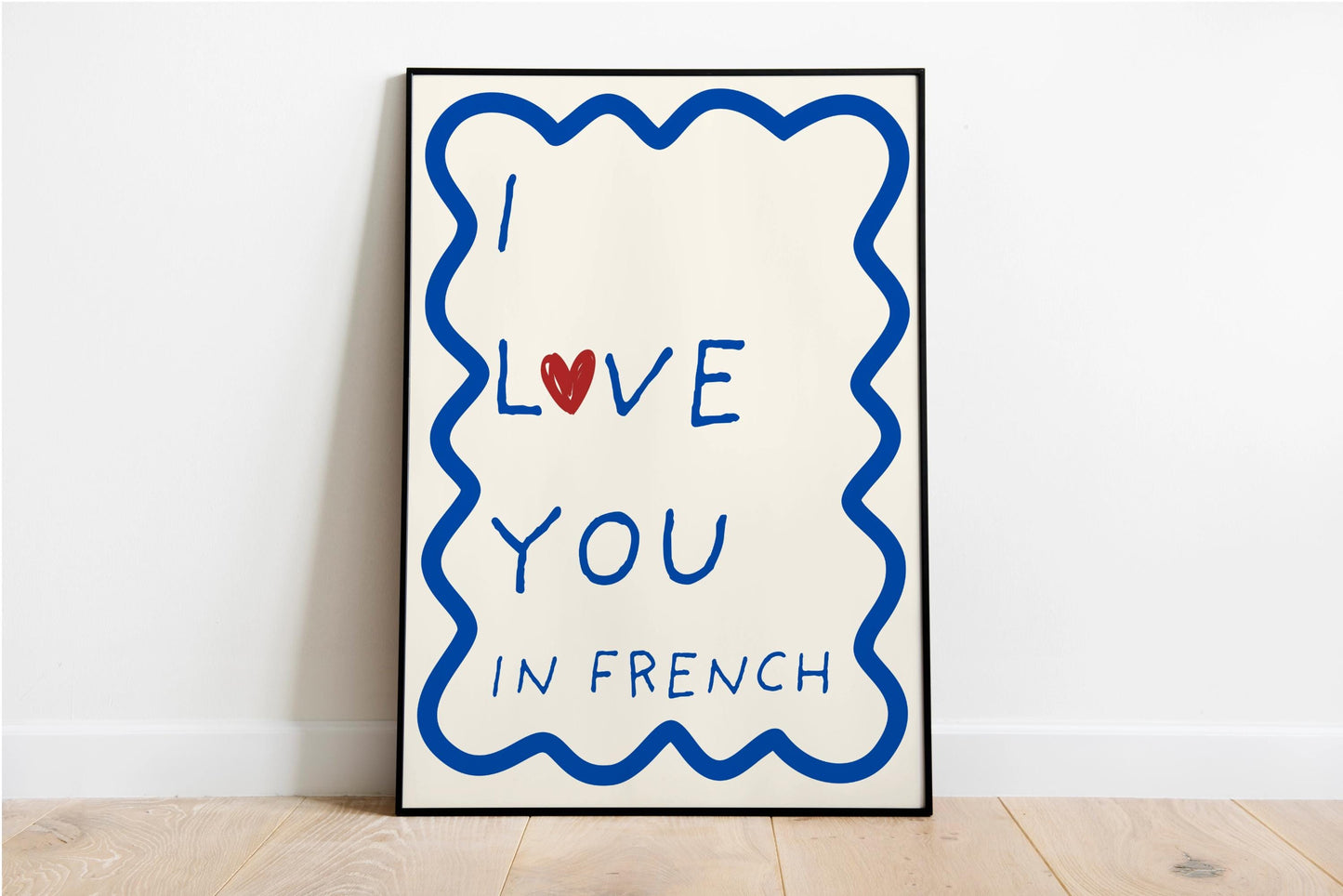 "I love you In French" Poster/Art Print
