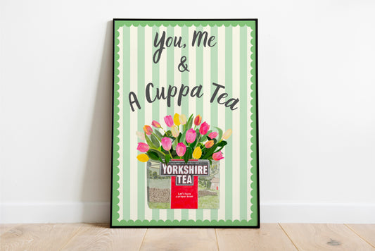 You, Me & a Cuppa Tea, Yorkshire Tea with tulips Vintage style Art Print