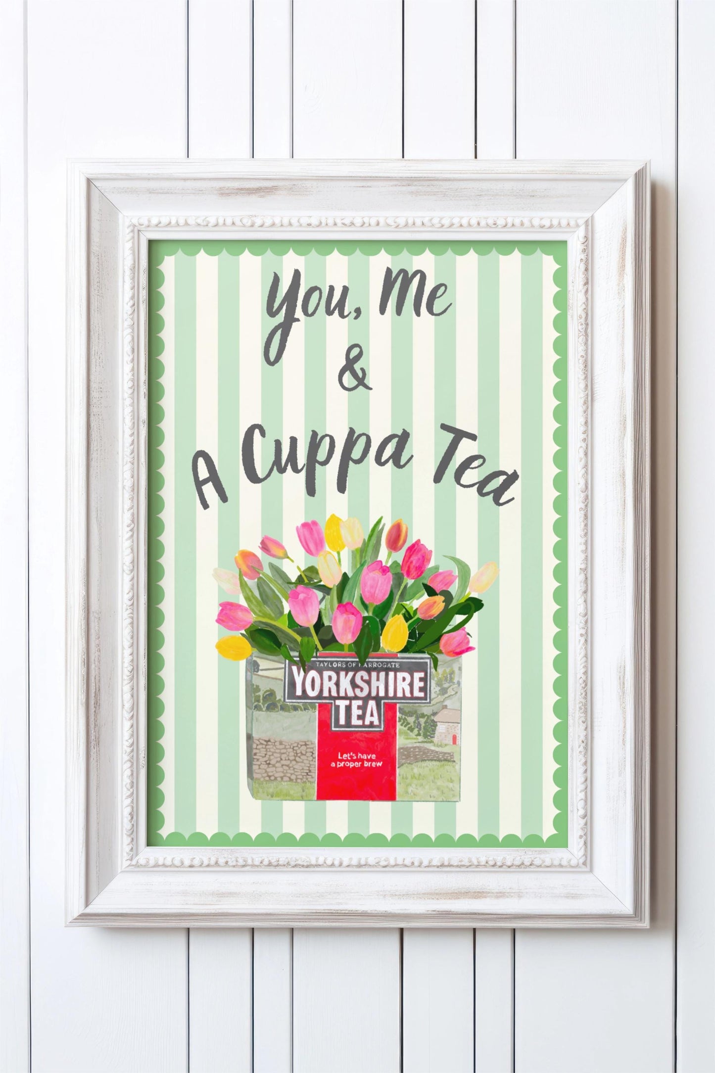 "You, Me & a Cuppa Tea" Yorkshire Tea and Tulips Striped Art Print with green scalloped Border