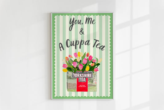 You, Me & a Cuppa Tea, Yorkshire Tea with tulips Vintage style Art Print